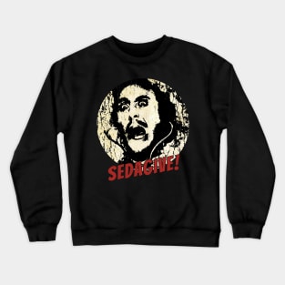 Young Frankenstein "Sedagive" Crewneck Sweatshirt